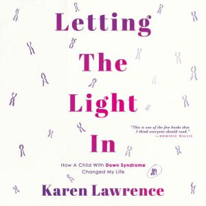 Letting The Light In, Karen Lawrence