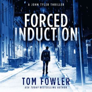 Forced Induction, Tom Fowler
