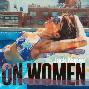On Women, Jack Napier