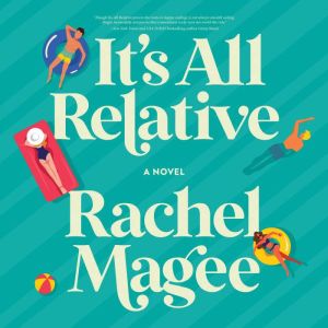 It's All Relative: A Summer Wedding Rom-Com