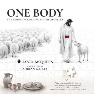 ONE BODY, Ian D. McQueen