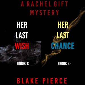 A Rachel Gift Mystery Bundle Her Las..., Blake Pierce