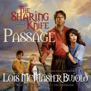 The Sharing Knife, Vol. 3, Lois McMaster Bujold
