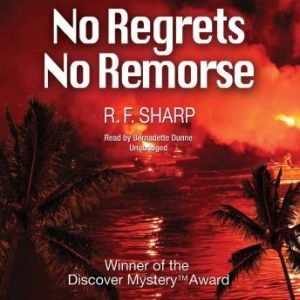 No Regrets, No Remorse: A Sydney Simone Mystery