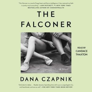 The Falconer, Dana Czapnik