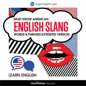 Learn English MustKnow American Eng..., Innovative Language Learning