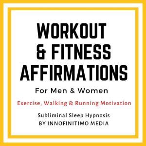 Workout  Fitness Affirmations  for M..., Innofinitimo Media