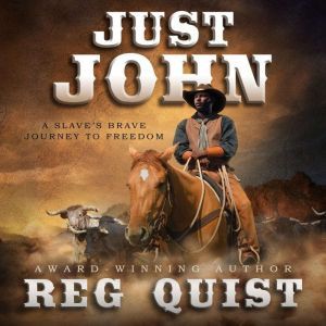 Just John, Reg Quist
