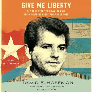 Give Me Liberty, David E. Hoffman