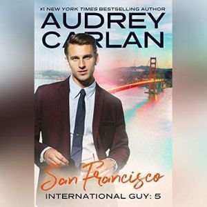 International Guy San Francisco, Audrey Carlan