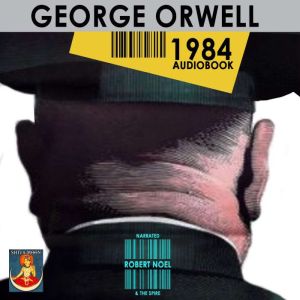 1984 Audiobook, George Orwell