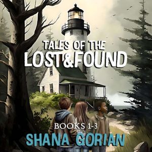 Tales of the Lost and Found Books 13..., Shana Gorian