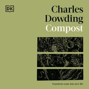 Compost, Charles Dowding