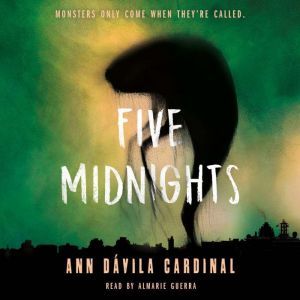 Five Midnights, Ann Davila Cardinal