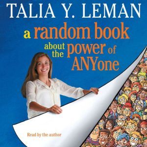 A Random Book About the Power of Anyo..., Talia Leman