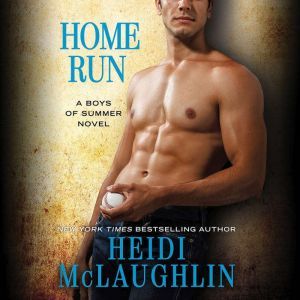 Home Run, Heidi McLaughlin