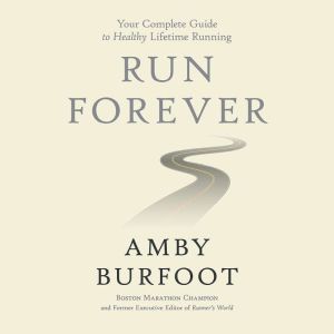 Run Forever, Amby Burfoot