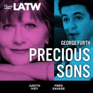 Precious Sons, George Furth