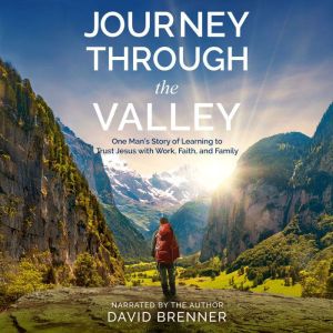 Journey Through the Valley, David Brenner