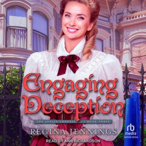 Engaging Deception, Regina Jennings