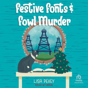 Festive Fonts and Fowl Murder