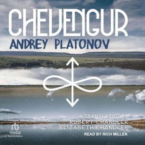 Chevengur, Andrey Platonov