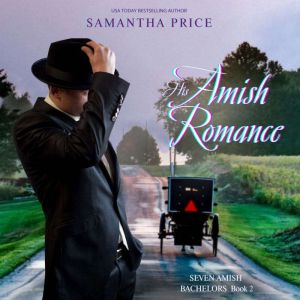 His Amish Romance, Samantha Price