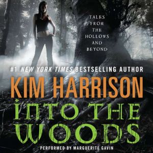 Into the Woods, Kim Harrison