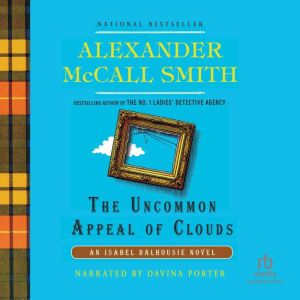 The Uncommon Appeal of Clouds, Alexander McCall Smith