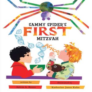 Sammy Spiders First Mitzvah, Sylvia A. Rouss