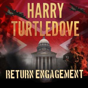 Return Engagement , Harry Turtledove