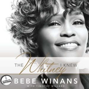 The Whitney I Knew, BeBe Winans
