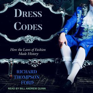 Dress Codes, Richard Thompson Ford