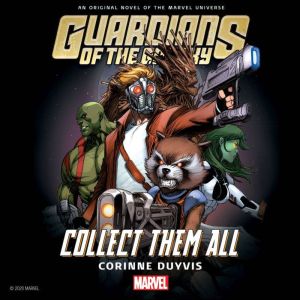 Guardians of the Galaxy, Corinne Duyvis
