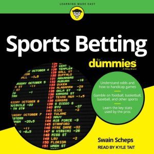 Sports Betting For Dummies, Swain Scheps