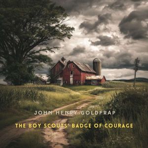 The Boy Scouts Badge of Courage, John Henry Goldfrap