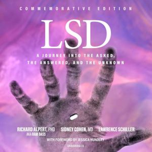LSD, Richard Alpert, PhD, a.k.a. Ram Dass