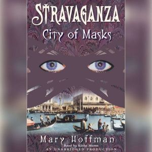 Stravaganza City of Masks, Mary Hoffman