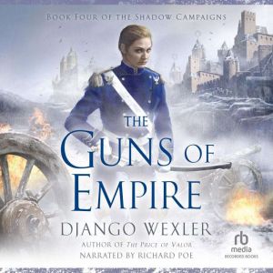 The Guns of Empire, Django Wexler