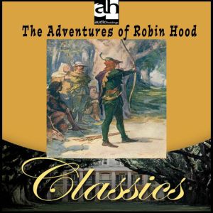 The Adventures of Robin Hood, Anonymous