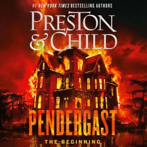 Pendergast: The Beginning