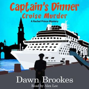 Captains Dinner Cruise Murder, Dawn Brookes