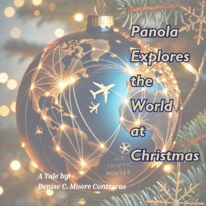 Panola Explores the  World  at Christmas