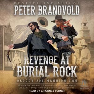 Revenge at Burial Rock, Peter Brandvold