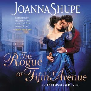 The Rogue of Fifth Avenue, Joanna Shupe