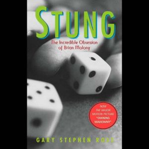 Stung: The Incredible Obsession of Brian Molony