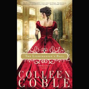 The Lightkeepers Ball, Colleen Coble