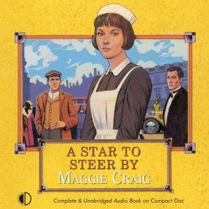 A Star to Steer By, Maggie Craig