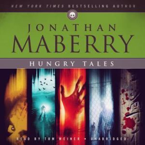 Hungry Tales, Jonathan Maberry