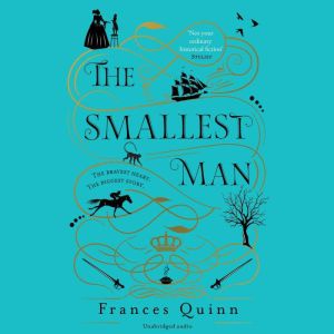 The Smallest Man, Frances Quinn